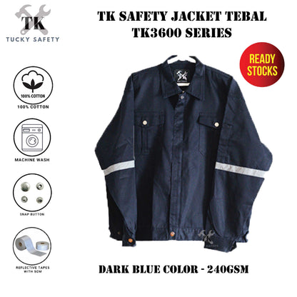 TK3600 - TK 100% COTTON TEBAL MEN'S SAFETY WORKING JACKET TEBAL / WORKING JACKET / BAJU KERJA TEBAL LELAKI 3600
